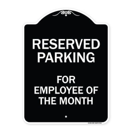 Designer Series-Reserved Parking For Employee Of The Month